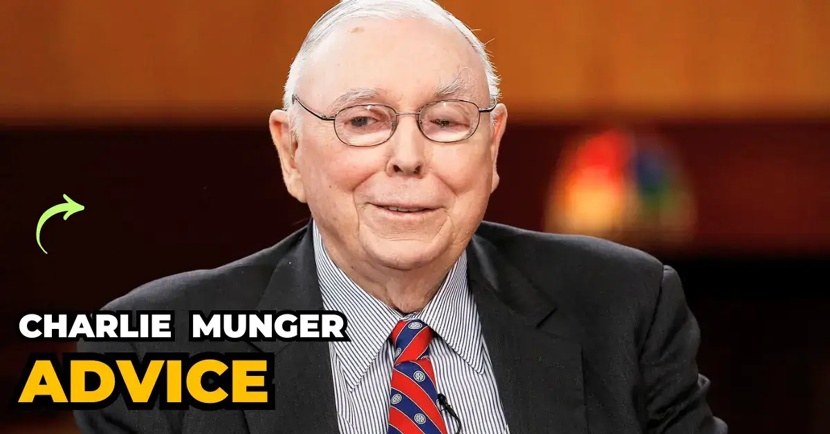 Top 16 Powerful Advice From Billionaire Charlie Munger On Life Choices